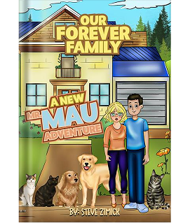 Our Forever Family, A New Mr. Mau Adventure